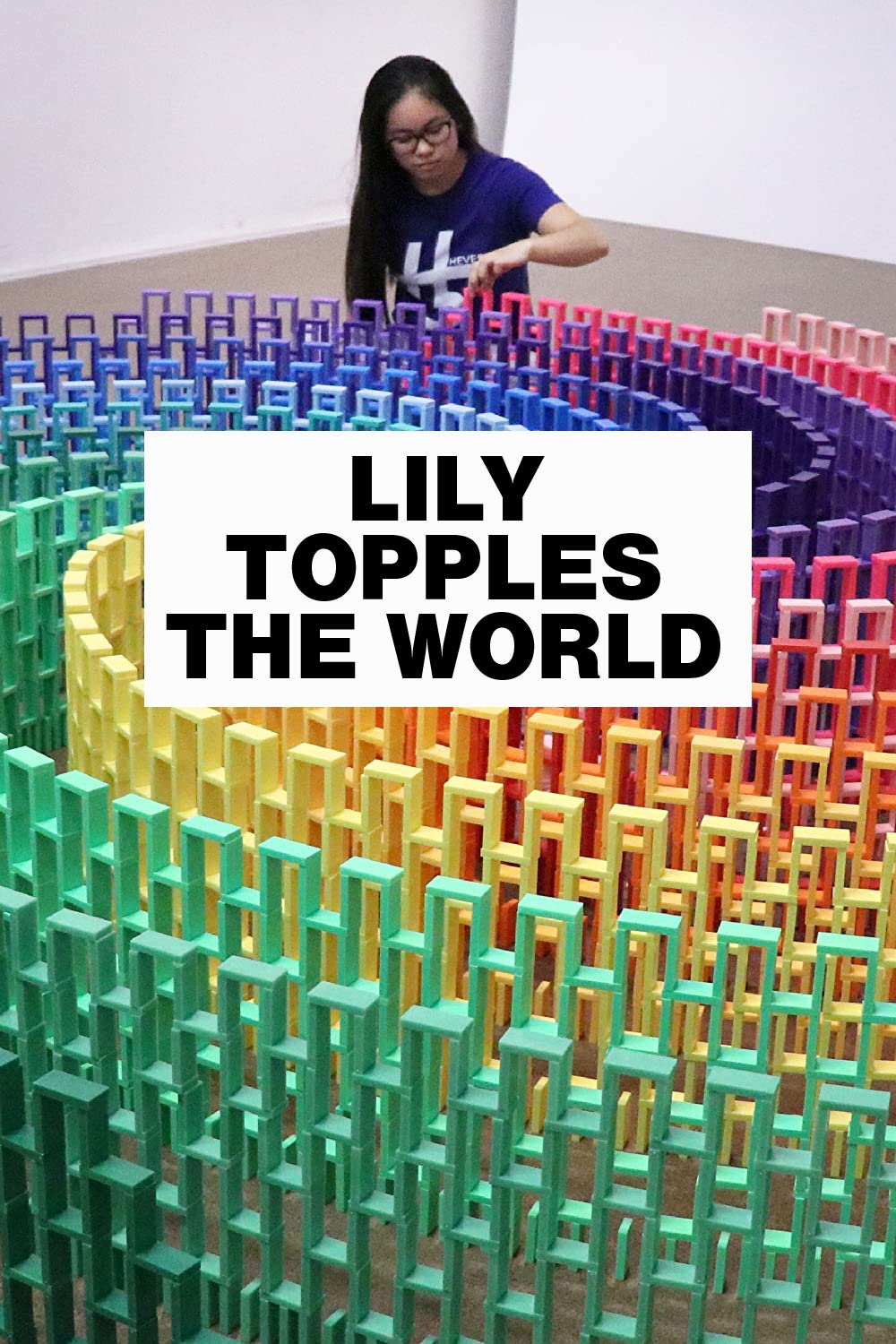 Lily Topples The World (2021)